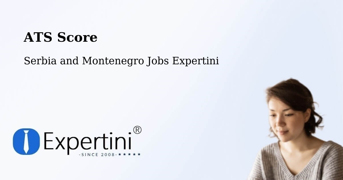 Resume ATS Score & Job Description Match Tool – Carleton - Serbia and Montenegro Jobs Expertini