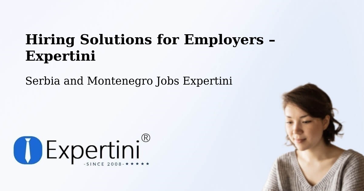 Hiring Solutions for Employers in Carleton - Carleton, Serbia and Montenegro Jobs Expertini
